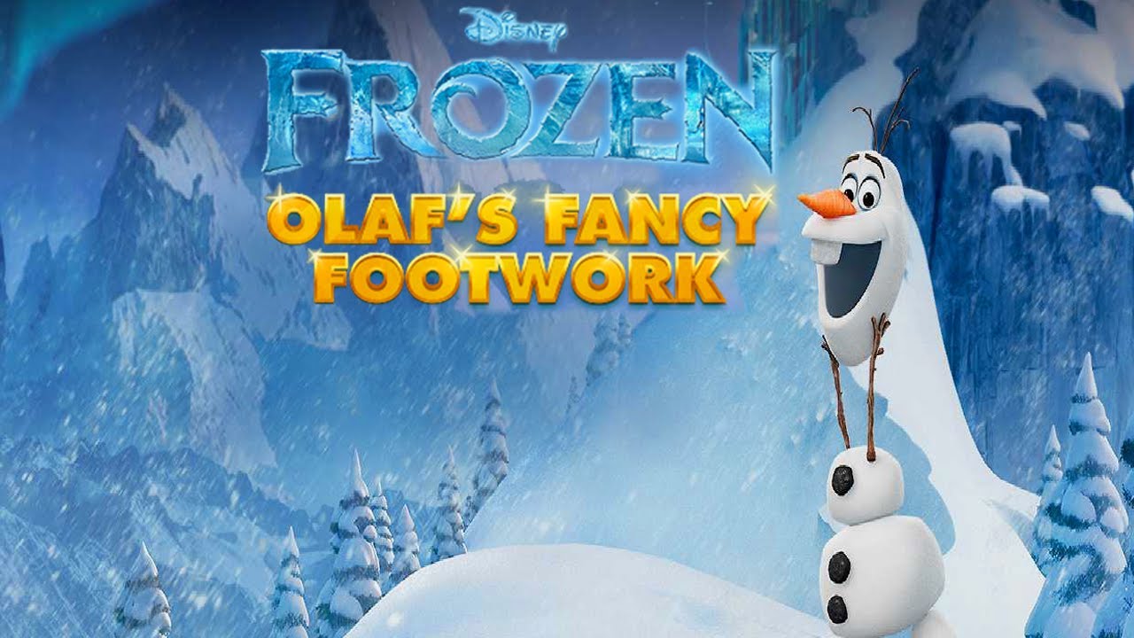 Olaf's Fancy Footwork