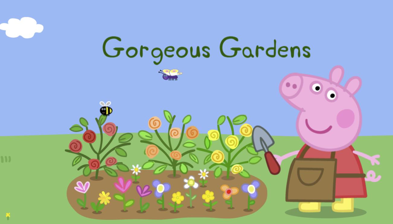 Peppa Pig: Gorgeous Gardens