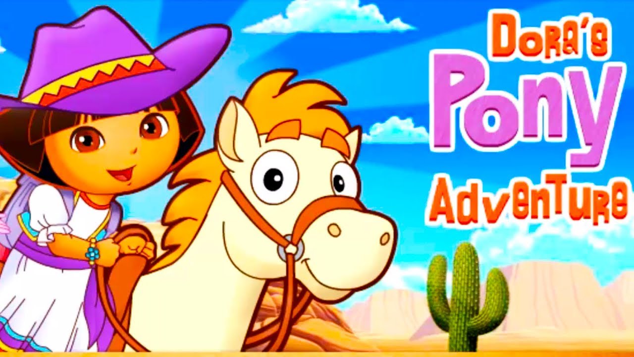 Dora Pony Adventure