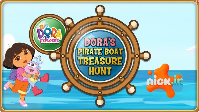 Dora's Pirate Boat Treasure Hunt